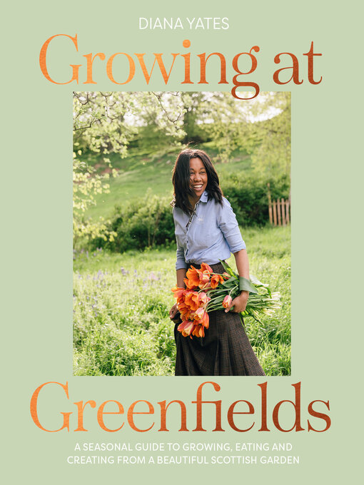 Title details for Growing at Greenfields by Diana Yates - Available